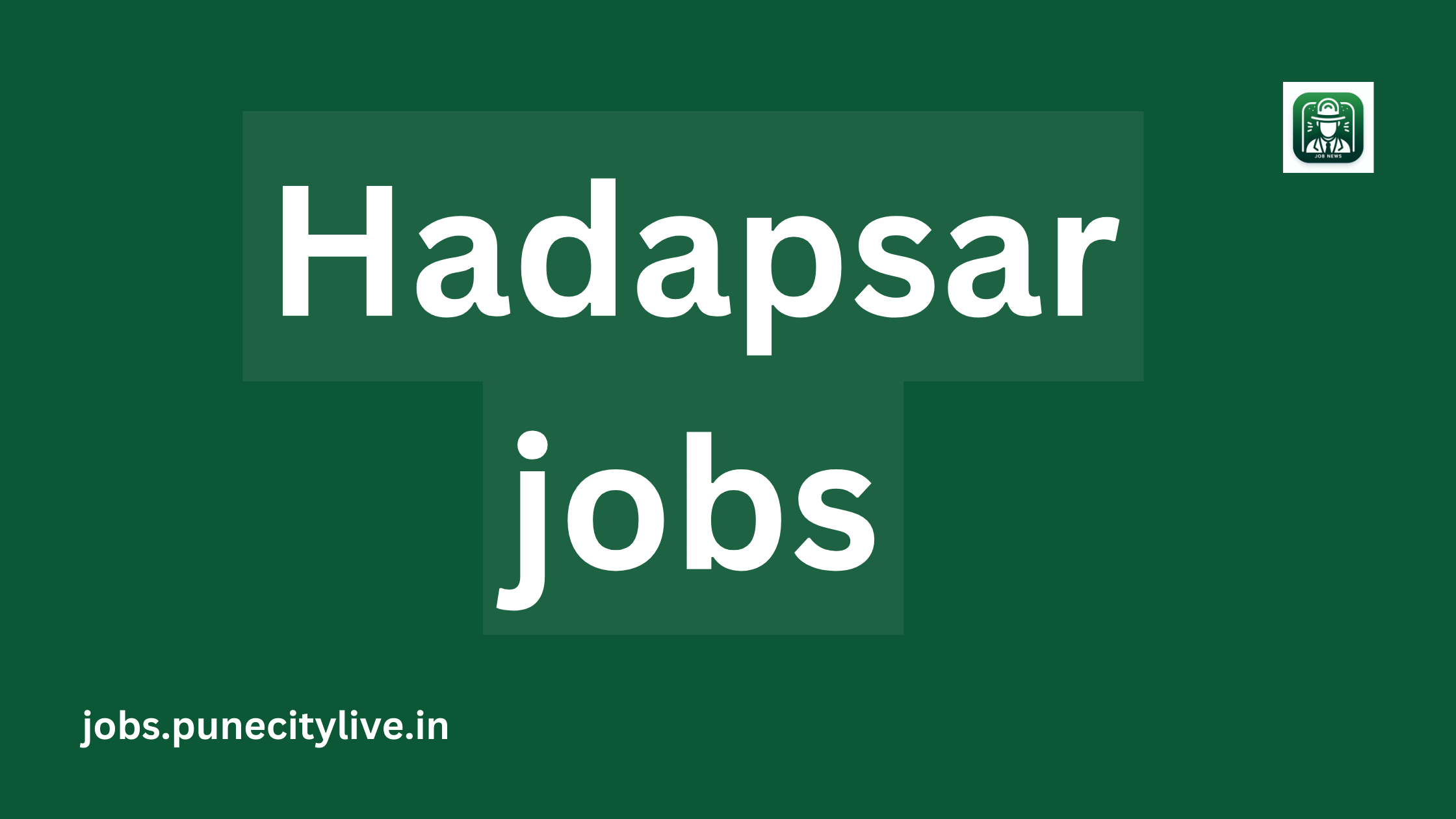 Hadapsar jobs